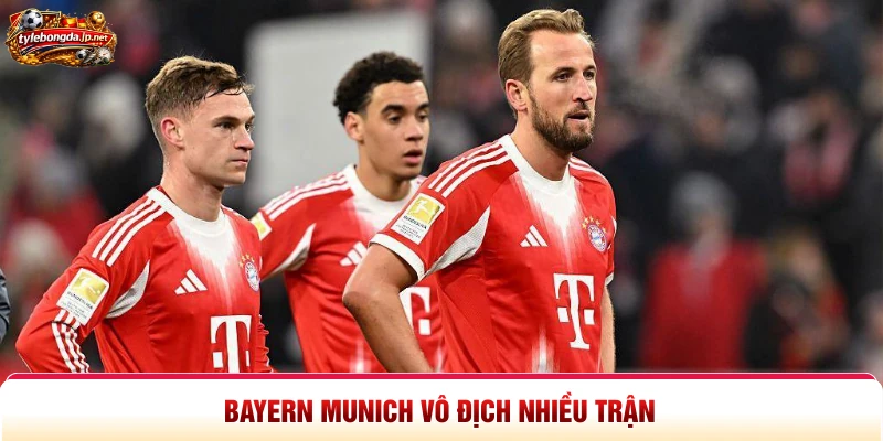 Bayern Munich vô địch nhiều trận