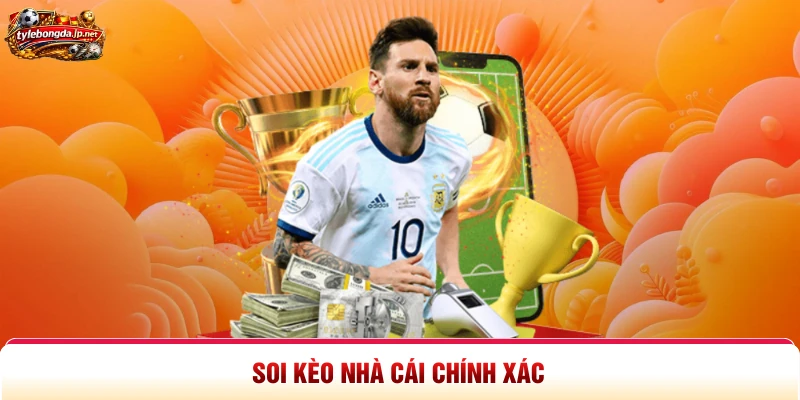 Soi kèo nhà cái chính xác